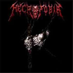 Necrofobia - Dark, Deep & Eternal