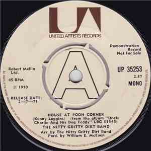 Nitty Gritty Dirt Band - House At Pooh Corner / Travelin' Mood