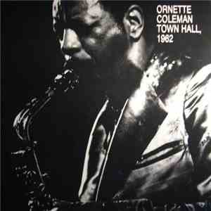 Ornette Coleman - Town Hall, 1962