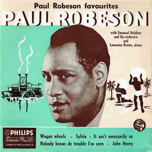 Paul Robeson With Emanuel Balaban And His Orchestra And Lawrence Brown  - P ...