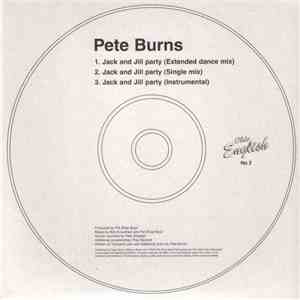 Pete Burns - Jack And Jill Party