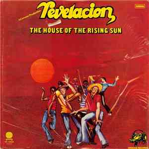 Revelacion - The House Of The Rising Sun
