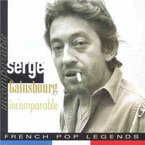 Serge Gainsbourg - Incomparable