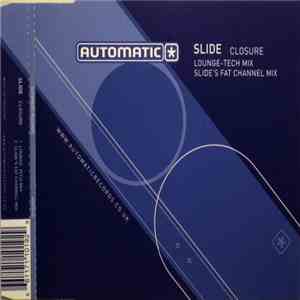 Slide - Closure