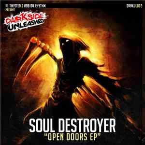 Soul Destroyer - Open Doors EP