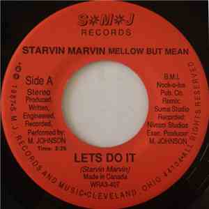 Starvin Marvin - Mellow But Mean