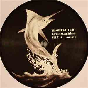 Tempest Trio - Love Machine