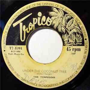 The Torpedoes - Under The Coconut Tree/Prenella