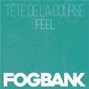 Tête De La Course - Feel