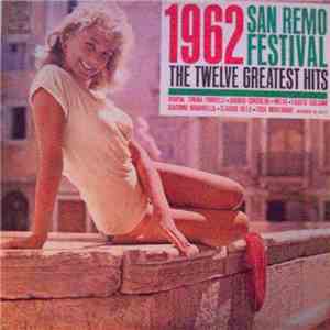 Various - The Twelve Greatest Hits San Remo Festival / 1962