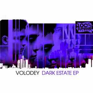 Volodey - Dark Estate EP