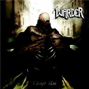 Warder  - Escape Plan