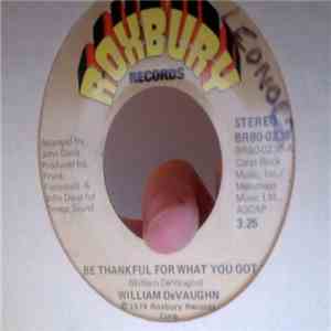 William DeVaughn - Be Thankful For What You Got Part 1 & 2