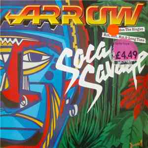 Arrow  - Soca Savage