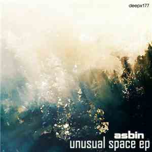 Asbin - Unusual Space EP