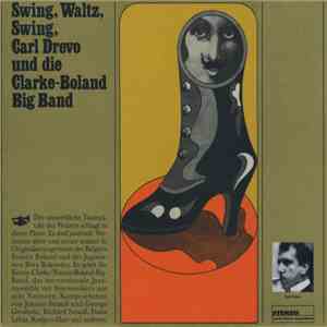 Carl Drevo Und Die Clarke-Boland Big Band - Swing, Waltz, Swing