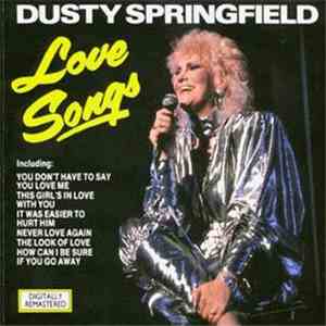 Dusty Springfield - Love Songs