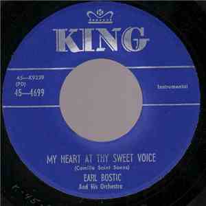 Earl Bostic And His Orchestra - My Heart At Thy Sweet Voice / Cracked Ice