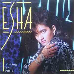 Esha Chakravarty - Missing My World