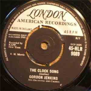 Gordon Jenkins His Orchestra And Chorus - The Clock Song