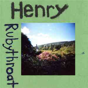 Henry, rubythroat - Split