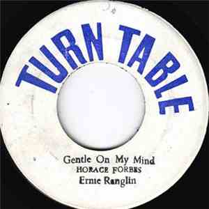 Horace Forbes, Ernie Ranglin - Gentle On My Mind
