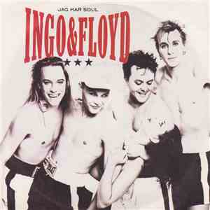 Ingo & Floyd - Jag Har Soul