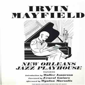 Irvin Mayfield - New Orleans Jazz Playhouse