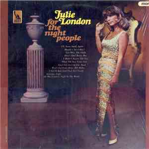 Julie London - For The Night People