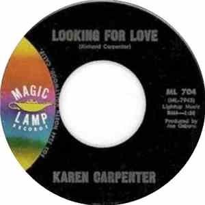 Karen Carpenter - Looking For Love / I'll Be Yours