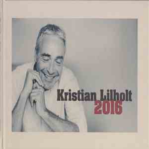 Kristian Lilholt - Kristian Lilholt 2016