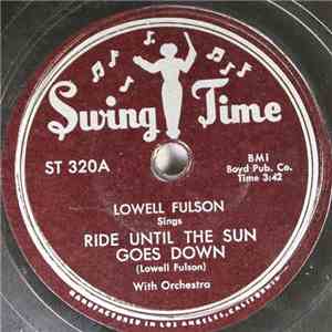 Lowell Fulson - Ride Until The Sun Goes Down / Christmas Party Shuffle