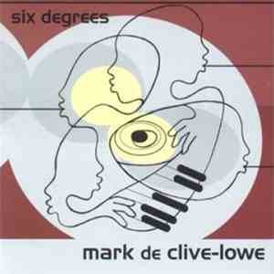 Mark De Clive-Lowe - Six Degrees