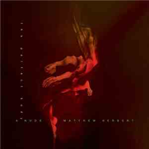 Matthew Herbert - A Nude (The Perfect Body)