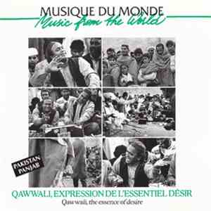 Mehr & Sher Ali - Qawwali, Expression De L'Essentiel Désir (Qawwali, The Es ...
