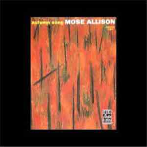 Mose Allison - Autumn Song