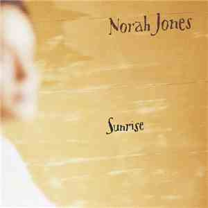 Norah Jones - Sunrise