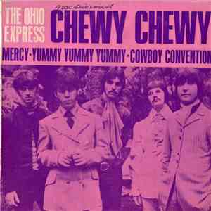 Ohio Express - Chewy Chewy