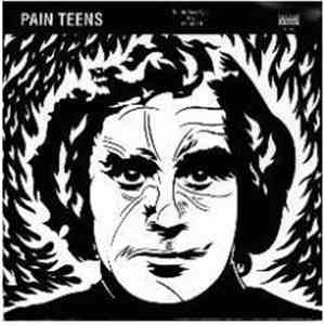 Pain Teens - Death Row Eyes / The Smell