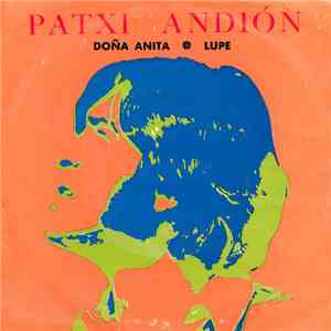 Patxi Andión - Doña Anita