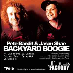 Pete Bandit & Jason Shae - Backyard Boogie