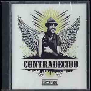 Raices Y Puntas - Contradecido