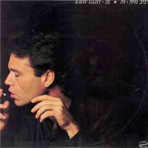 Raviv Gazit - Ze