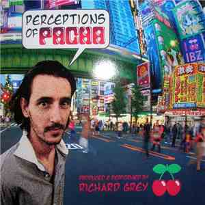 Richard Grey - Perceptions Of Pacha
