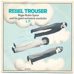Roger Ruskin Spear - Rebel Trouser
