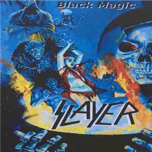 Slayer - Black Magic