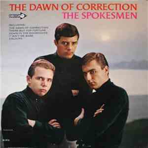 The Spokesmen - The Dawn Of Correction