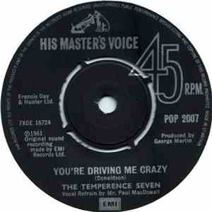 The Temperance Seven - You're Driving Me Crazy / Pasadena