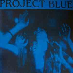 Various - Project Blue Volume Two: Psychedelights 1966-70