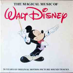 Various - The Magical Music Of Walt Disney